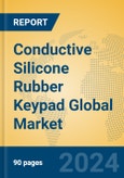 Conductive Silicone Rubber Keypad Global Market Insights 2024, Analysis and Forecast to 2029, by Manufacturers, Regions, Technology, Application- Product Image