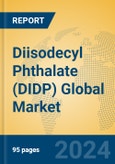 Diisodecyl Phthalate (DIDP) Global Market Insights 2024, Analysis and Forecast to 2029, by Manufacturers, Regions, Technology, Application- Product Image