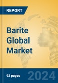 Barite Global Market Insights 2024, Analysis and Forecast to 2029, by Manufacturers, Regions, Technology, Application- Product Image
