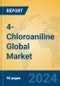4-Chloroaniline Global Market Insights 2024, Analysis and Forecast to 2029, by Manufacturers, Regions, Technology, Application - Product Image