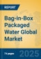 Bag-in-Box Packaged Water Global Market Insights 2024, Analysis and Forecast to 2029, by Manufacturers, Regions, Technology, Application - Product Thumbnail Image