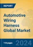 Automotive Wiring Harness Global Market Insights 2024, Analysis and Forecast to 2029, by Manufacturers, Regions, Technology, Application- Product Image
