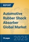 Automotive Rubber Shock Absorber Global Market Insights 2024, Analysis and Forecast to 2029, by Manufacturers, Regions, Technology, Application - Product Thumbnail Image