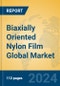 Biaxially Oriented Nylon Film Global Market Insights 2024, Analysis and Forecast to 2029, by Manufacturers, Regions, Technology, Application - Product Image