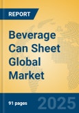 Beverage Can Sheet Global Market Insights 2024, Analysis and Forecast to 2029, by Manufacturers, Regions, Technology, Application- Product Image