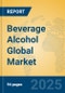 Beverage Alcohol Global Market Insights 2024, Analysis and Forecast to 2029, by Market Participants, Regions, Technology, Application - Product Thumbnail Image