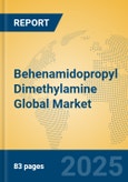 Behenamidopropyl Dimethylamine Global Market Insights 2024, Analysis and Forecast to 2029, by Manufacturers, Regions, Technology, Application- Product Image