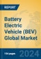 Battery Electric Vehicle (BEV) Global Market Insights 2024, Analysis and Forecast to 2029, by Manufacturers, Regions, Technology, Application - Product Image