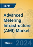 Advanced Metering Infrastructure (AMI) Market Insights 2024, Analysis and Forecast to 2029, by Market Participants, Regions, Technology, Application, Product Type- Product Image