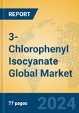 3-Chlorophenyl Isocyanate Global Market Insights 2024, Analysis and Forecast to 2029, by Manufacturers, Regions, Technology, Application- Product Image