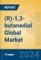 (R)-1,3-butanediol Global Market Insights 2024, Analysis and Forecast to 2029, by Manufacturers, Regions, Technology, Application - Product Image