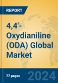 4,4'-Oxydianiline (ODA) Global Market Insights 2024, Analysis and Forecast to 2029, by Manufacturers, Regions, Technology, Application- Product Image