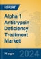 Alpha 1 Antitrypsin Deficiency Treatment Market Insights 2024, Analysis and Forecast to 2029, by Manufacturers, Regions, Technology, Application, Product Type - Product Image
