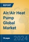 Air/Air Heat Pump Global Market Insights 2024, Analysis and Forecast to 2029, by Manufacturers, Regions, Technology, Application - Product Thumbnail Image