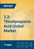 3,3-Thiodipropionic Acid Global Market Insights 2024, Analysis and Forecast to 2029, by Manufacturers, Regions, Technology, Application- Product Image