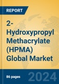 2-Hydroxypropyl Methacrylate (HPMA) Global Market Insights 2024, Analysis and Forecast to 2029, by Manufacturers, Regions, Technology, Application- Product Image