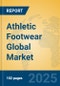 Athletic Footwear Global Market Insights 2024, Analysis and Forecast to 2029, by Manufacturers, Regions, Technology, Product Type - Product Thumbnail Image