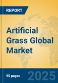 Artificial Grass Global Market Insights 2024, Analysis and Forecast to 2029, by Manufacturers, Regions, Technology, Application- Product Image