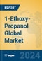 1-Ethoxy-Propanol Global Market Insights 2024, Analysis and Forecast to 2029, by Manufacturers, Regions, Technology, Application - Product Thumbnail Image