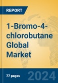 1-Bromo-4-chlorobutane Global Market Insights 2024, Analysis and Forecast to 2029, by Manufacturers, Regions, Technology, Application- Product Image