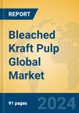 Bleached Kraft Pulp Global Market Insights 2024, Analysis and Forecast to 2029, by Manufacturers, Regions, Technology, Application, Product Type- Product Image