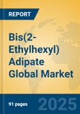 Bis(2-Ethylhexyl) Adipate Global Market Insights 2024, Analysis and Forecast to 2029, by Manufacturers, Regions, Technology, Application- Product Image