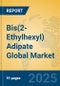 Bis(2-Ethylhexyl) Adipate Global Market Insights 2024, Analysis and Forecast to 2029, by Manufacturers, Regions, Technology, Application - Product Image