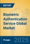 Biometric Authentication Service Global Market Insights 2024, Analysis and Forecast to 2029, by Market Participants, Regions, Technology, Application - Product Thumbnail Image