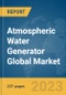 Atmospheric Water Generator Global Market Opportunities and Strategies to 2031 - Product Thumbnail Image