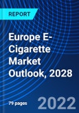 Europe E-Cigarette Market Outlook, 2028- Product Image