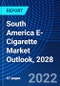 South America E-Cigarette Market Outlook, 2028 - Product Image