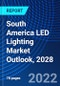South America LED Lighting Market Outlook, 2028 - Product Thumbnail Image