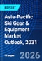 Asia-Pacific Ski Gear & Equipment Market Outlook, 2031 - Product Thumbnail Image