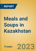 Meals and Soups in Kazakhstan- Product Image