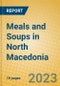 Meals and Soups in North Macedonia - Product Image