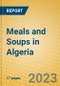 Meals and Soups in Algeria - Product Image