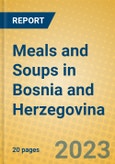 Meals and Soups in Bosnia and Herzegovina- Product Image