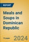 Meals and Soups in Dominican Republic - Product Image