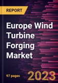 Europe Wind Turbine Forging Market Forecast to 2028 - COVID-19 Impact and Regional Analysis- Product Image