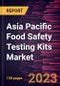 Asia Pacific Food Safety Testing Kits Market Forecast to 2028 - COVID-19 Impact and Regional Analysis - Product Thumbnail Image