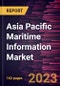 Asia Pacific Maritime Information Market Forecast to 2028 - COVID-19 Impact and Regional Analysis - Product Image