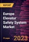 Europe Elevator Safety System Market Forecast to 2028 - COVID-19 Impact and Regional Analysis - Product Image