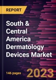South & Central America Dermatology Devices Market Forecast to 2028 - COVID-19 Impact and Regional Analysis- Product Image