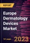 Europe Dermatology Devices Market Forecast to 2028 - COVID-19 Impact and Regional Analysis - Product Thumbnail Image