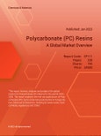 Polycarbonate (PC) Resins - A Global Market Overview- Product Image