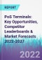PoS Terminals: Key Opportunities, Competitor Leaderboards & Market Forecasts 2022-2027 - Product Thumbnail Image
