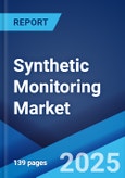 Synthetic Monitoring Market: Global Industry Trends, Share, Size, Growth, Opportunity and Forecast 2023-2028- Product Image