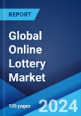 Global Online Lottery Market Report by Product Type, Platform, and Region 2024-2032- Product Image