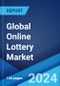 Global Online Lottery Market Report by Product Type, Platform, and Region 2024-2032 - Product Thumbnail Image