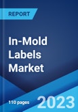 In-Mold Labels Market: Global Industry Trends, Share, Size, Growth, Opportunity and Forecast 2023-2028- Product Image